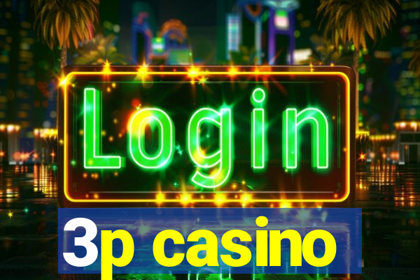 3p casino